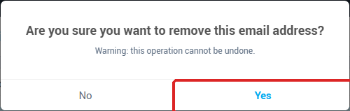 The delete confirmation: Are you sure you want to remove this email address?