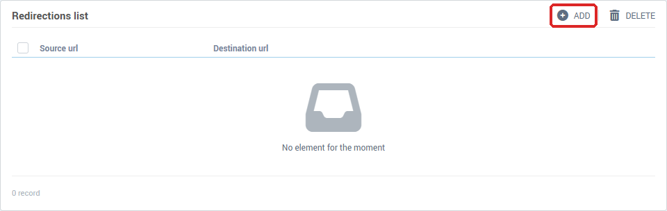 The list of redirections, with the Add button