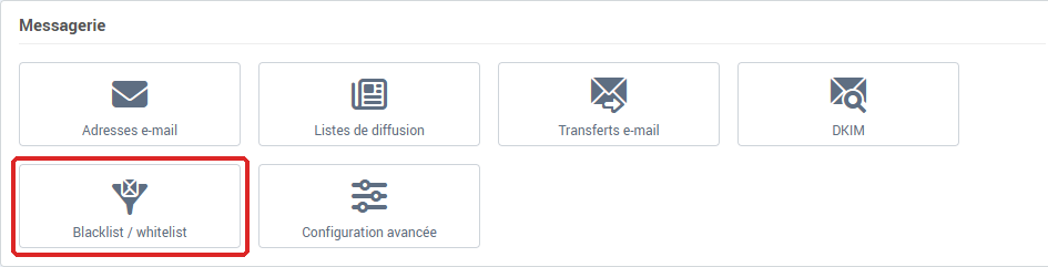 La tuile Blacklist / whitelist dans la carte Messagerie de la Gestion de l'hébergement