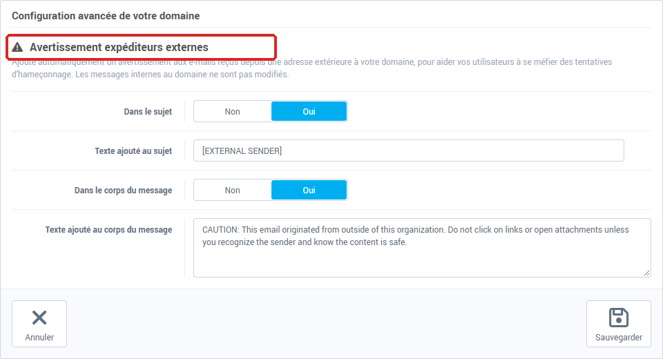 La page Configuration avancée avec l'Avertissement expéditeurs externes