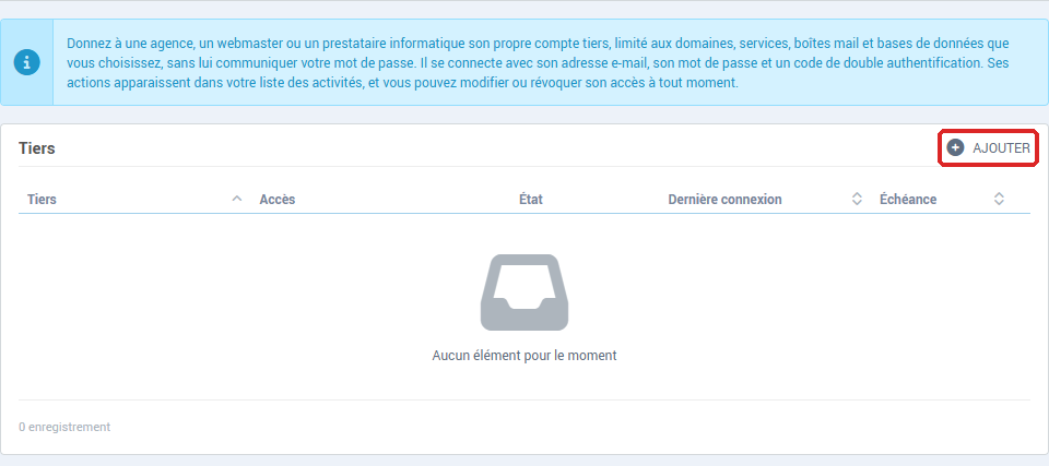 La page Accès tiers une fois les conditions acceptées, ici sans aucun tiers