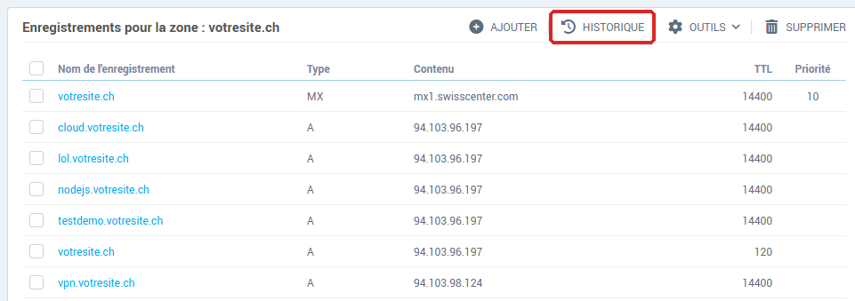 L'encadré Enregistrements pour la zone, avec le lien Historique entre Ajouter et Outils
